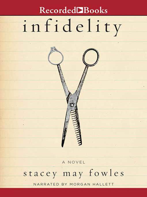 Title details for Infidelity by Stacey May Fowles - Wait list